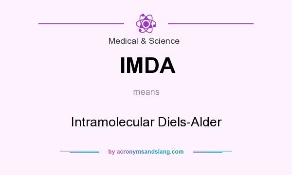 What does IMDA mean? It stands for Intramolecular Diels-Alder