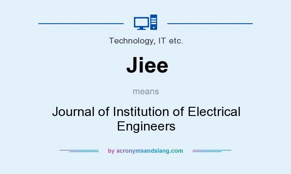 What does Jiee mean? It stands for Journal of Institution of Electrical Engineers