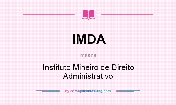 What does IMDA mean? It stands for Instituto Mineiro de Direito Administrativo