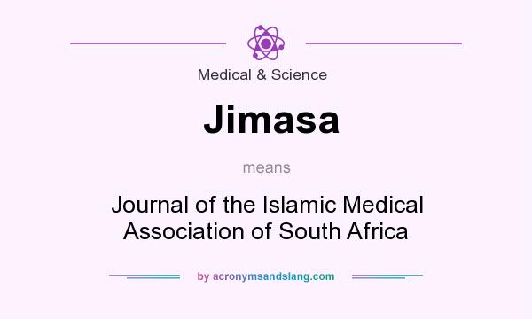 What does Jimasa mean? It stands for Journal of the Islamic Medical Association of South Africa