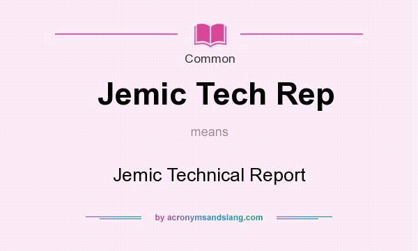 What does Jemic Tech Rep mean? It stands for Jemic Technical Report