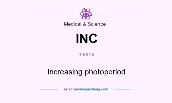 What does INC mean? It stands for increasing photoperiod