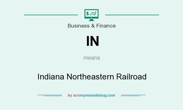 What does IN mean? It stands for Indiana Northeastern Railroad