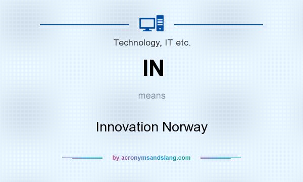 What does IN mean? It stands for Innovation Norway
