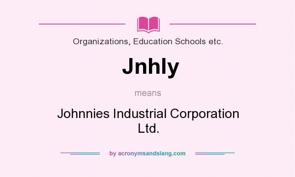 What does Jnhly mean? It stands for Johnnies Industrial Corporation Ltd.