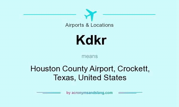 What does Kdkr mean? It stands for Houston County Airport, Crockett, Texas, United States