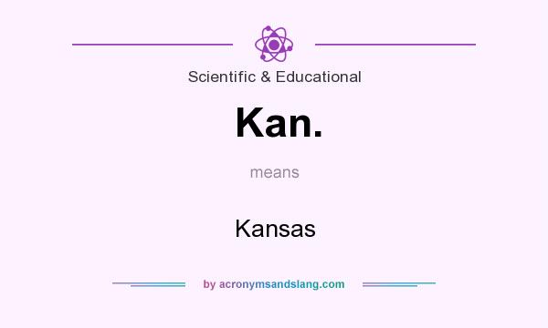What does Kan. mean? It stands for Kansas