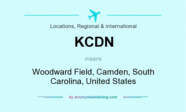 What does KCDN mean? It stands for Woodward Field, Camden, South Carolina, United States