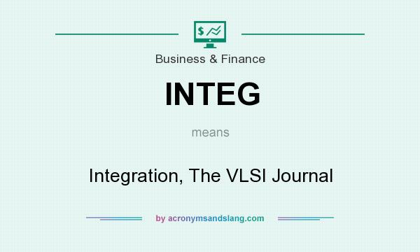What does INTEG mean? It stands for Integration, The VLSI Journal