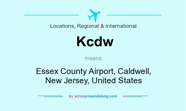 What does Kcdw mean? It stands for Essex County Airport, Caldwell, New Jersey, United States