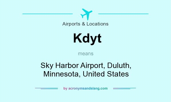 What does Kdyt mean? It stands for Sky Harbor Airport, Duluth, Minnesota, United States