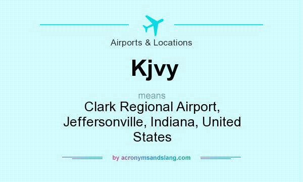 What does Kjvy mean? It stands for Clark Regional Airport, Jeffersonville, Indiana, United States
