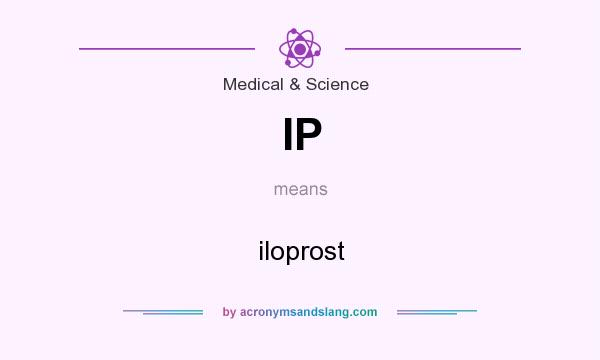 What does IP mean? It stands for iloprost