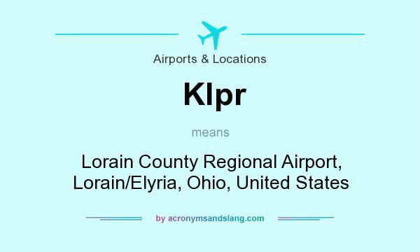 What does Klpr mean? It stands for Lorain County Regional Airport, Lorain/Elyria, Ohio, United States