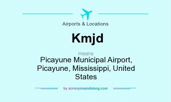 What does Kmjd mean? It stands for Picayune Municipal Airport, Picayune, Mississippi, United States