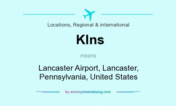 What does Klns mean? It stands for Lancaster Airport, Lancaster, Pennsylvania, United States