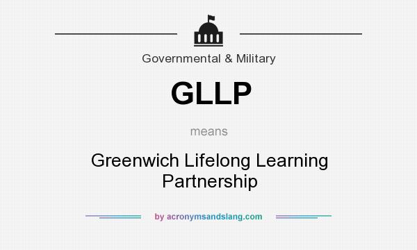 What does GLLP mean? It stands for Greenwich Lifelong Learning Partnership
