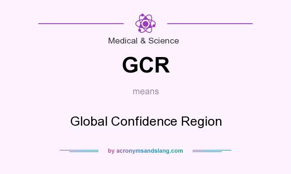 What does GCR mean? It stands for Global Confidence Region