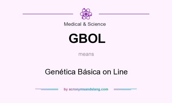 What does GBOL mean? It stands for Genética Básica on Line