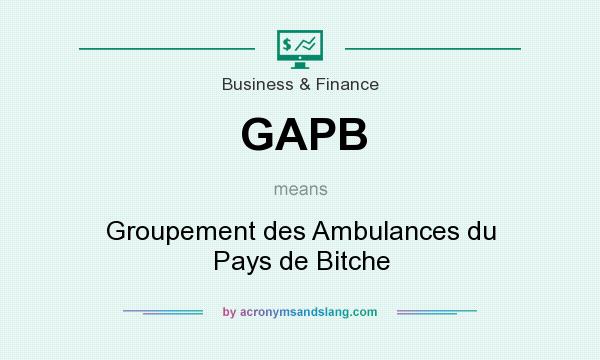 What does GAPB mean? It stands for Groupement des Ambulances du Pays de Bitche
