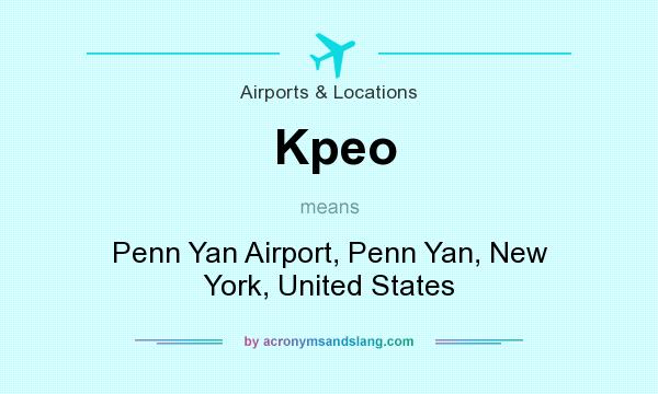 What does Kpeo mean? It stands for Penn Yan Airport, Penn Yan, New York, United States