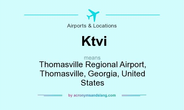 What does Ktvi mean? It stands for Thomasville Regional Airport, Thomasville, Georgia, United States