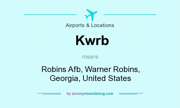 What does Kwrb mean? It stands for Robins Afb, Warner Robins, Georgia, United States