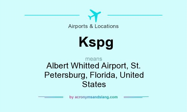 What does Kspg mean? It stands for Albert Whitted Airport, St. Petersburg, Florida, United States