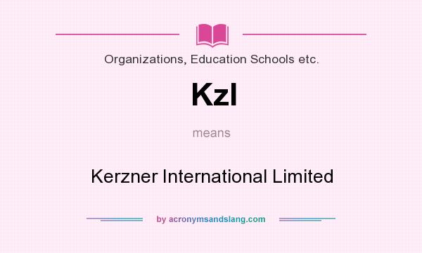 What does Kzl mean? It stands for Kerzner International Limited