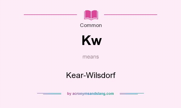 What does Kw mean? It stands for Kear-Wilsdorf
