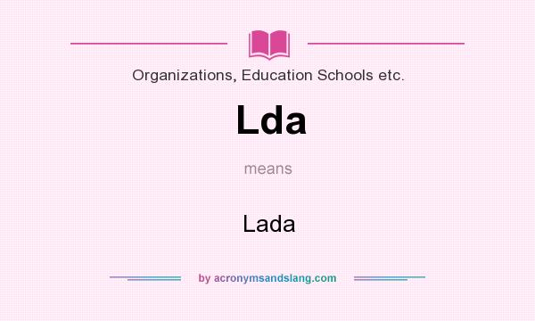 What does Lda mean? It stands for Lada