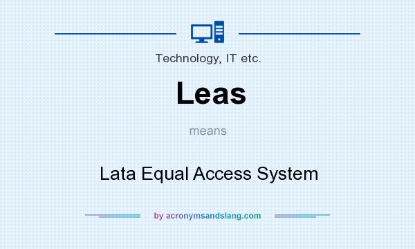 What does Leas mean? It stands for Lata Equal Access System