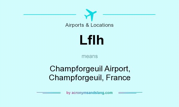 What does Lflh mean? It stands for Champforgeuil Airport, Champforgeuil, France