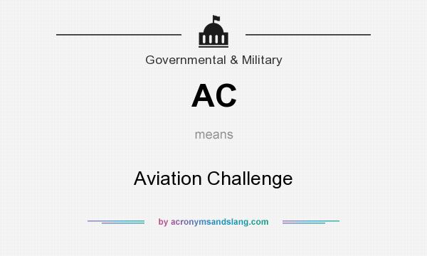 What does AC mean? It stands for Aviation Challenge