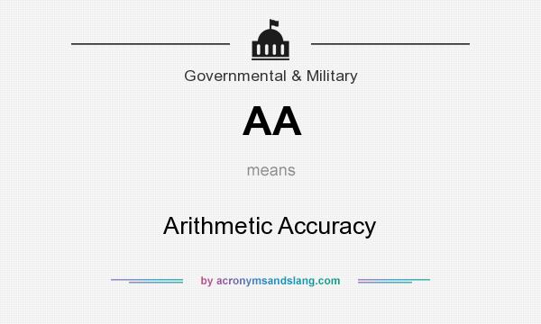 What does AA mean? It stands for Arithmetic Accuracy