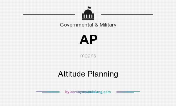 What does AP mean? It stands for Attitude Planning