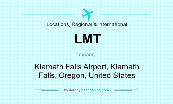 What does LMT mean? It stands for Klamath Falls Airport, Klamath Falls, Oregon, United States