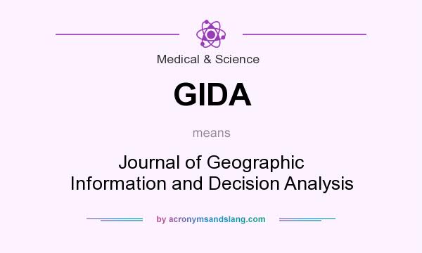 What does GIDA mean? It stands for Journal of Geographic Information and Decision Analysis