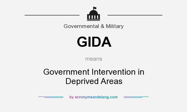 What does GIDA mean? It stands for Government Intervention in Deprived Areas