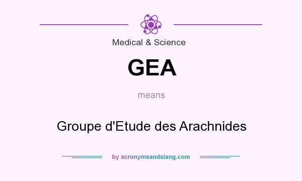 What does GEA mean? It stands for Groupe d`Etude des Arachnides