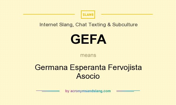 What does GEFA mean? It stands for Germana Esperanta Fervojista Asocio