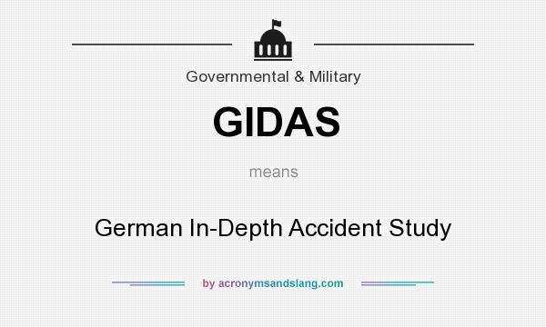 What does GIDAS mean? It stands for German In-Depth Accident Study