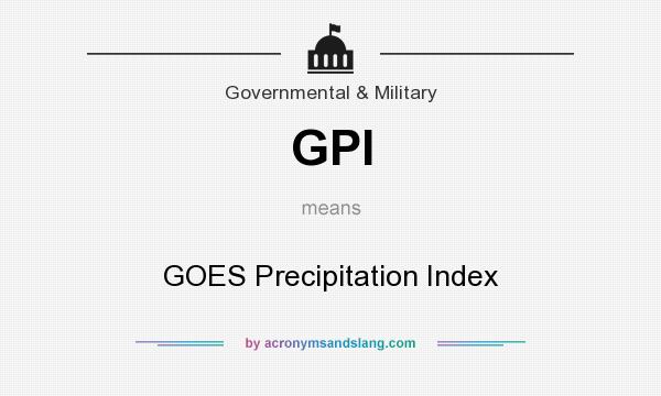 What does GPI mean? It stands for GOES Precipitation Index