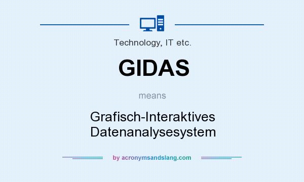What does GIDAS mean? It stands for Grafisch-Interaktives Datenanalysesystem