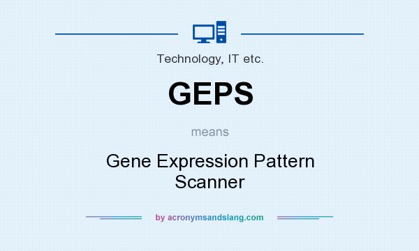 What does GEPS mean? It stands for Gene Expression Pattern Scanner