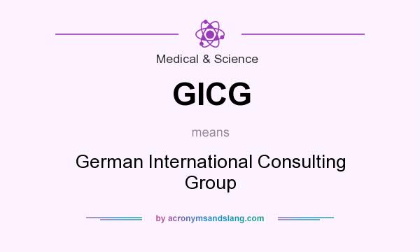 What does GICG mean? It stands for German International Consulting Group
