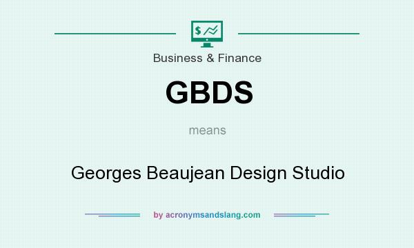 What does GBDS mean? It stands for Georges Beaujean Design Studio