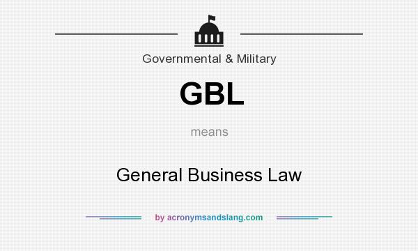 What does GBL mean? It stands for General Business Law