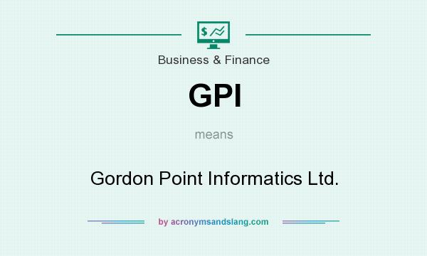 What does GPI mean? It stands for Gordon Point Informatics Ltd.