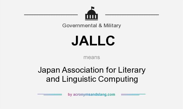What does JALLC mean? It stands for Japan Association for Literary and Linguistic Computing